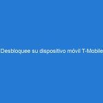 Desbloquee su dispositivo móvil T-Mobile