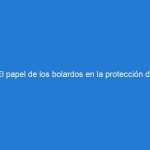 El papel de los bolardos en la protección de conductores y peatones