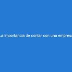 La importancia de contar con una empresa especializada en el manejo de residuos de construcción y demolición