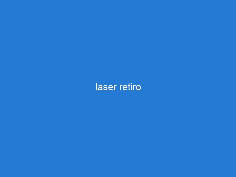 laser retiro