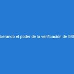 Liberando el poder de la verificación de IMEI: una guía completa