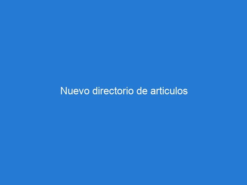 Nuevo directorio de articulos