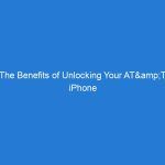 The Benefits of Unlocking Your AT&T iPhone