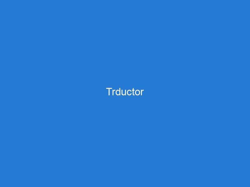 Trductor