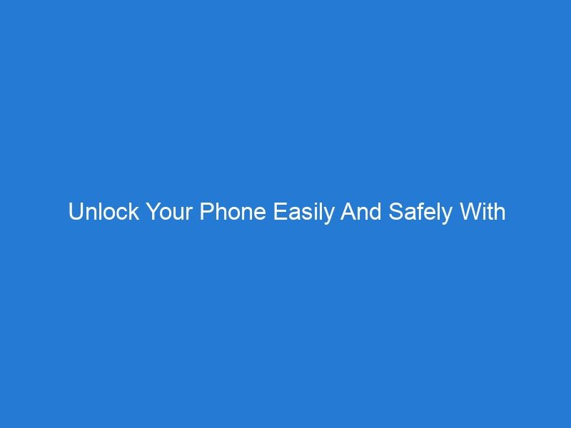 Unlock Your Phone Easily And Safely With Movical.net