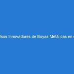 Usos Innovadores de Boyas Metálicas en el Control de Tráfico Urbano